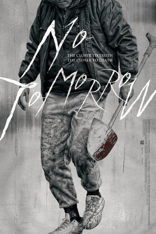 No Tomorrow 2016 official movie poster