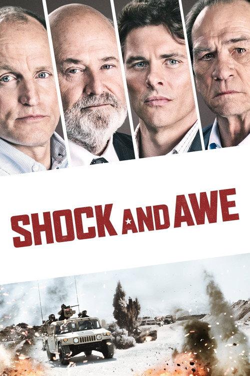 Shock and Awe 2017 official movie poster