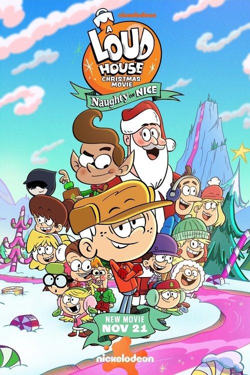 A Loud House Christmas Movie: Naughty or Nice 2025 official movie poster