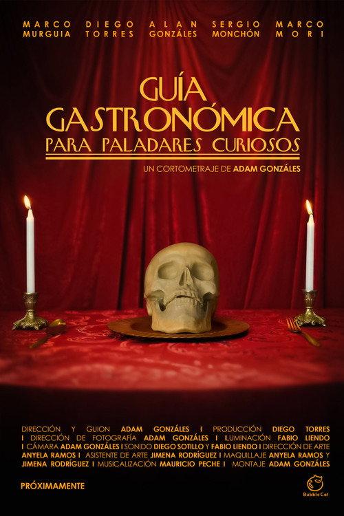 Gastronomic Guide for Curious Palates 2025 official movie poster