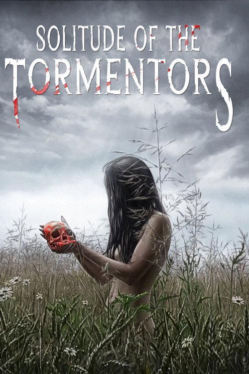 Solitude of the Tormentors 2022 official movie poster