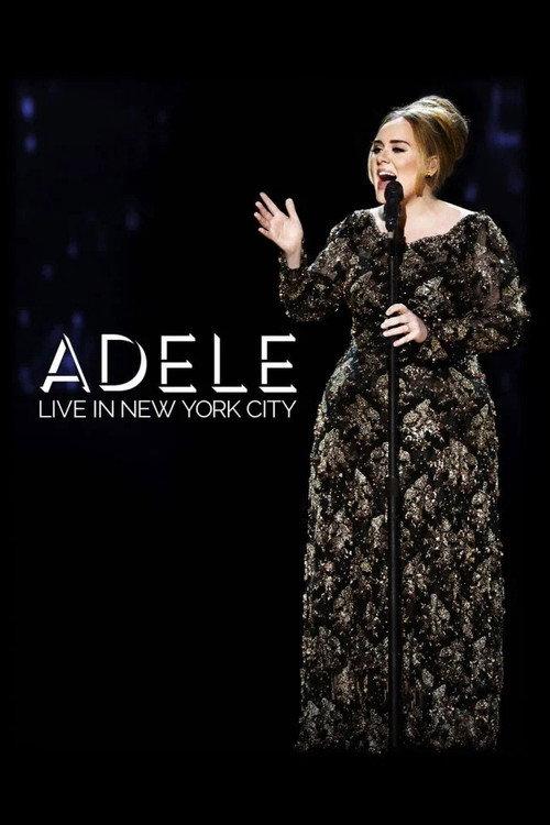 Adele: Live in New York City 2015 2015 official movie poster