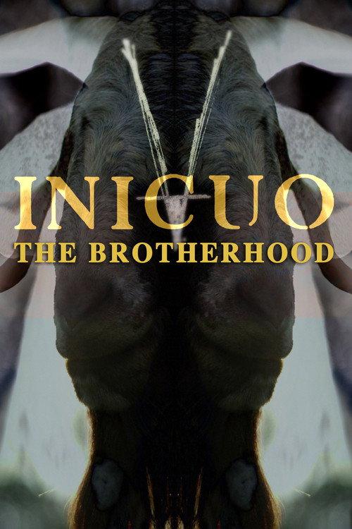 Inicuo: The Brotherhood 2016 official movie poster