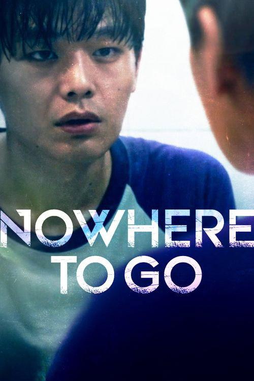 Nowhere to Go 2018 official movie poster