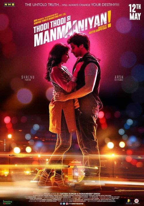 Thodi Thodi Si Manmaaniyan 2017 official movie poster