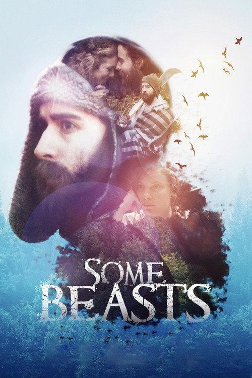 Some Beasts 2015 official movie poster