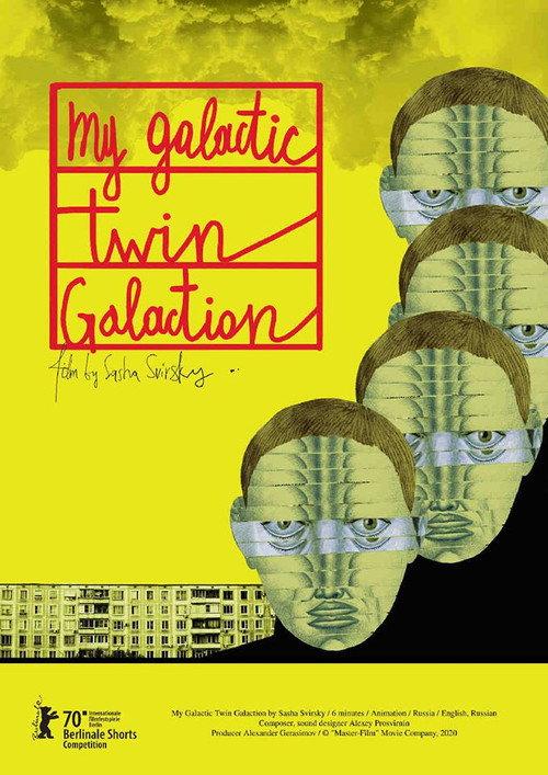 My Galactic Twin Galaction 2020 official movie poster