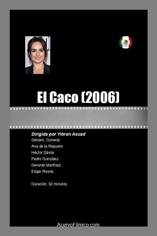 El Caco 2006 official movie poster