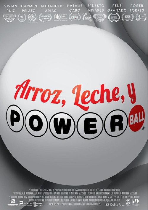 Arroz Leche Y Powerball 2023 official movie poster