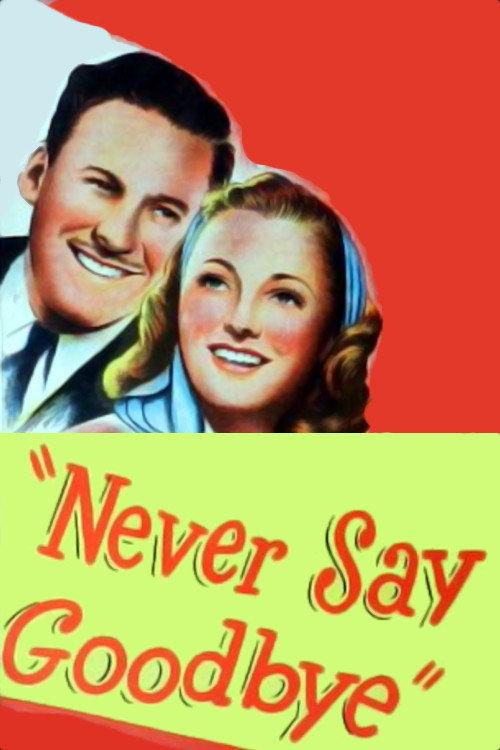 Never Say Goodbye 1946 official movie poster