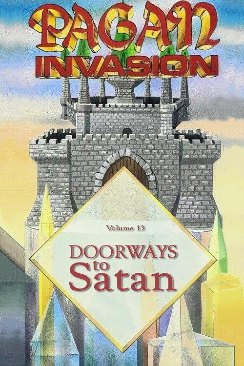Pagan Invasion, Vol. 13: Doorways To Satan 1991 official movie poster