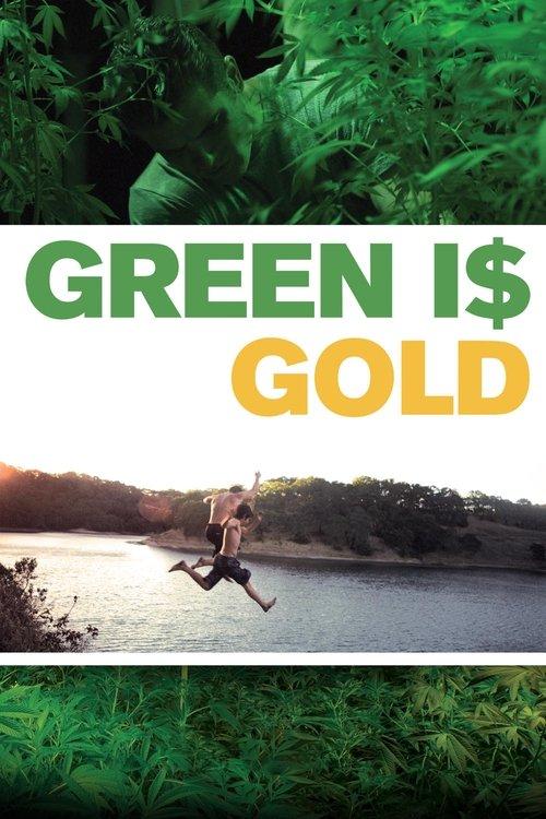 Green Is Gold 2016 official movie poster