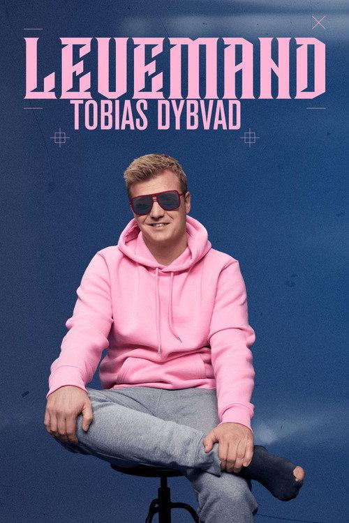 Tobias Dybvad: Levemand 2022 official movie poster