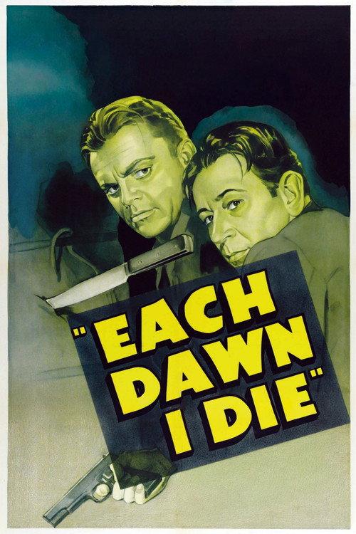 Each Dawn I Die 1939 official movie poster