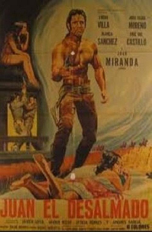Juan El Desalmado 1970 official movie poster