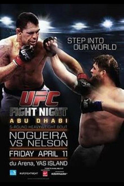UFC Fight Night 39: Nogueira vs. Nelson 2014 official movie poster