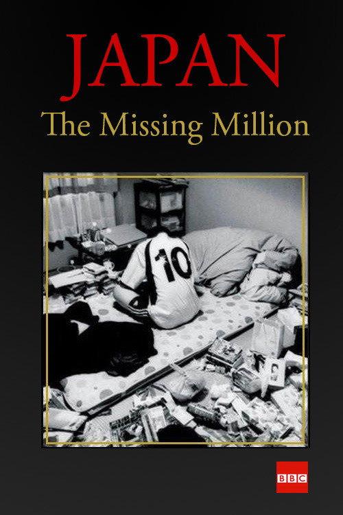 Japan: The Missing Million 2002 official movie poster