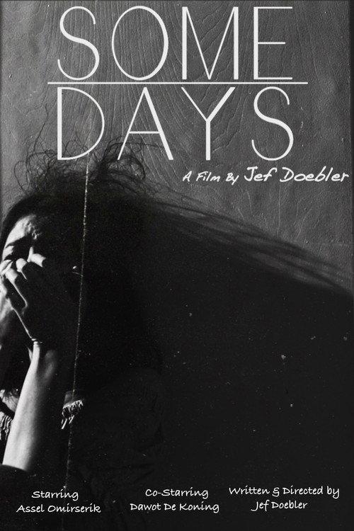 Some Days 2022 official movie poster
