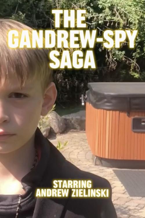 The Gandrew-Spy Saga 2021 official movie poster
