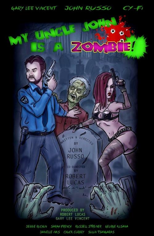 My Uncle John Is a Zombie! 2017 official movie poster