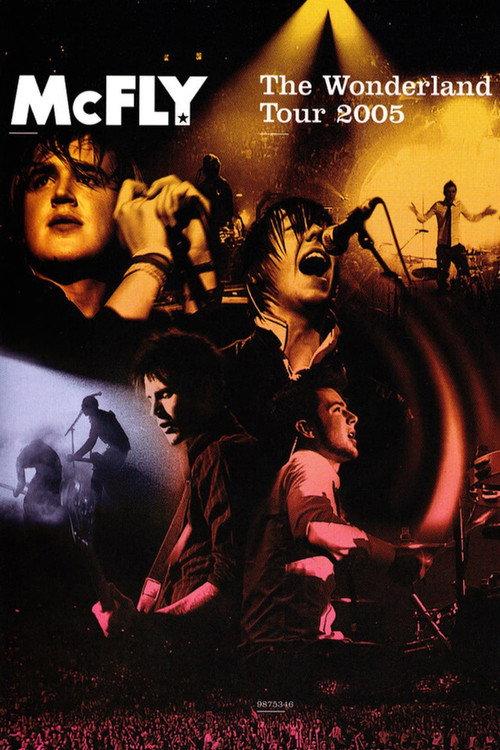 McFly The Wonderland Tour 2005 2005 official movie poster
