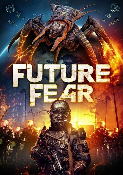 Future Fear 2021 official movie poster