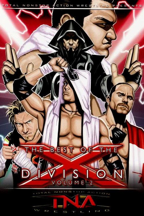 The Best of the X Division Vol. 2 2006 official movie poster