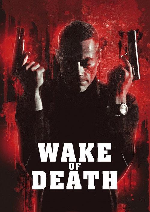 Wake of Death 2004 official movie poster
