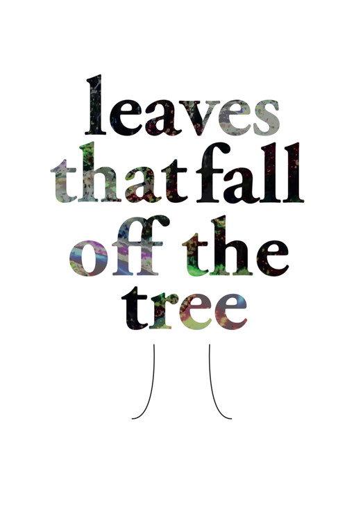 Leaves That Fall of the Tree 2017 official movie poster
