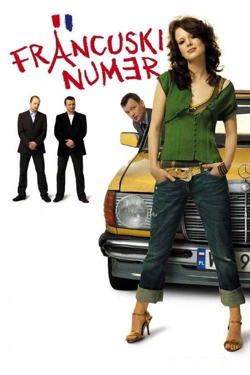 Francuski numer 2006 official movie poster