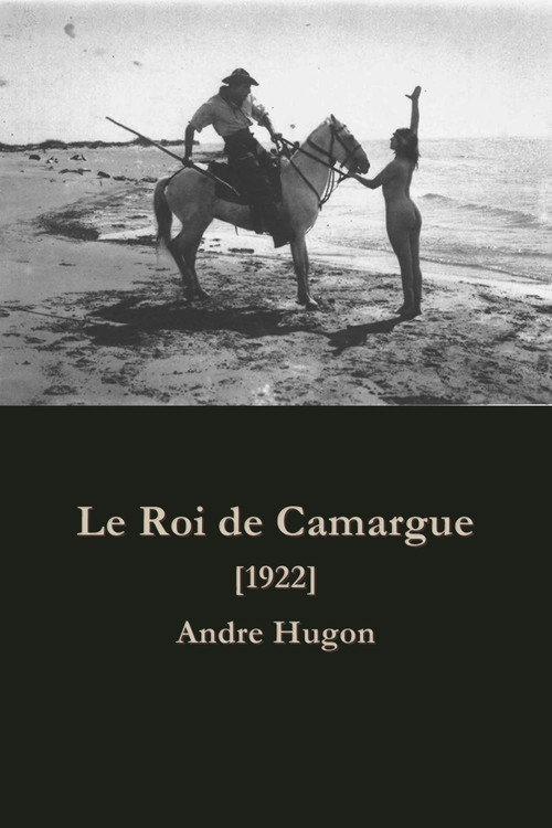 King of Camargue 1922 official movie poster