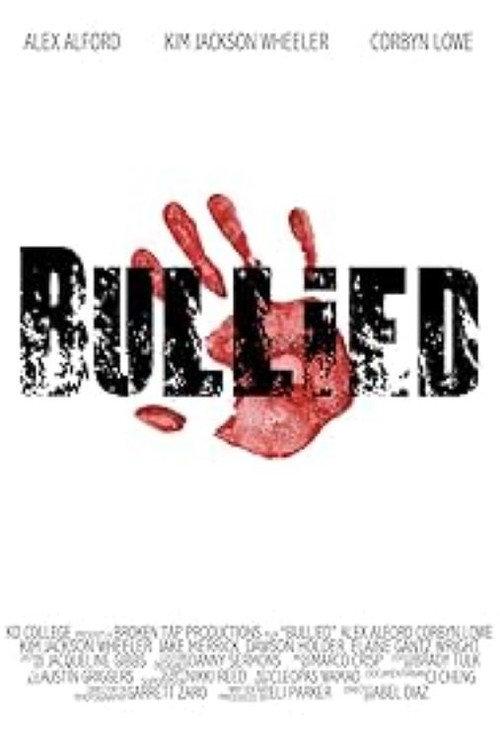 Bullied 2012 official movie poster
