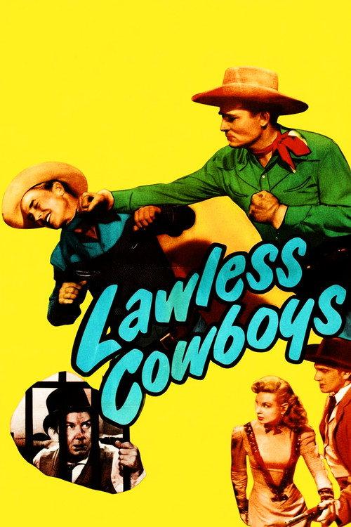 Lawless Cowboys 1951 official movie poster