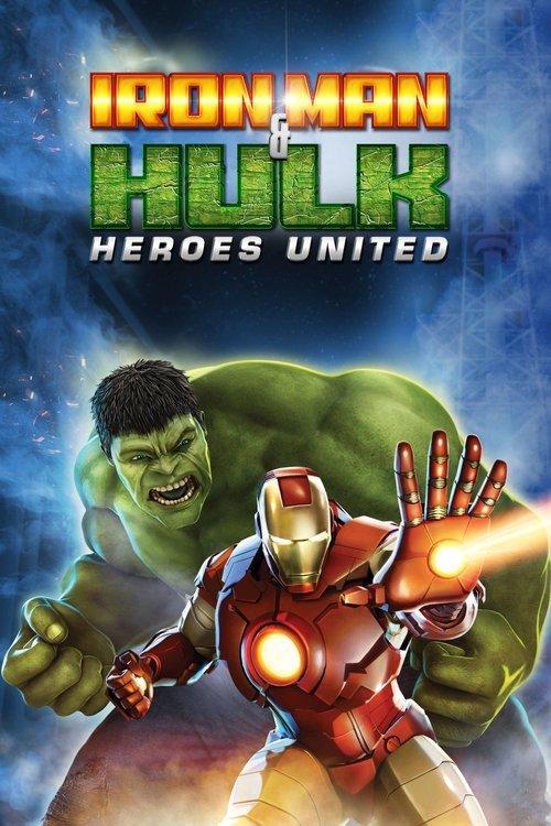 Iron Man & Hulk: Heroes United 2013 official movie poster