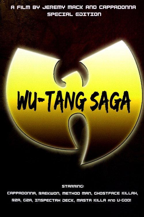 Wu-Tang Saga 2010 official movie poster
