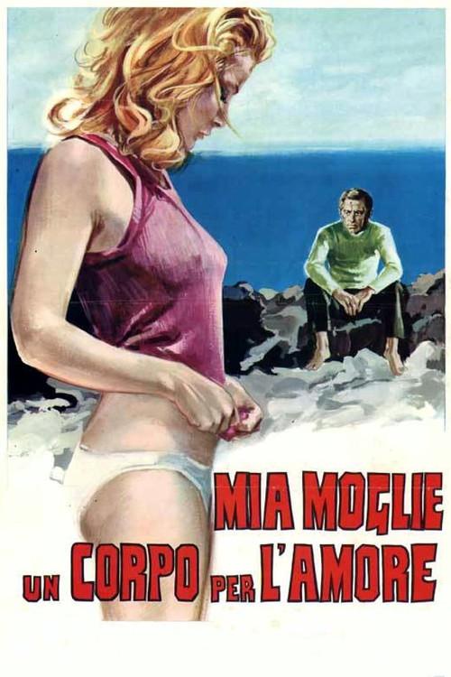 My Wife, A Body to Love 1973 official movie poster
