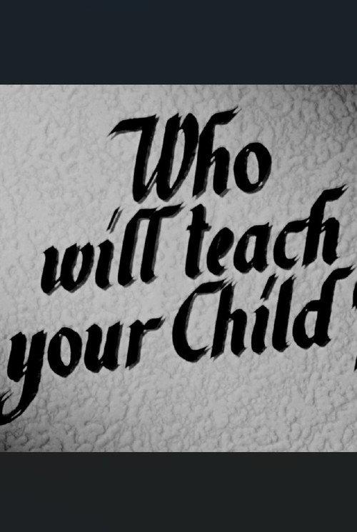 Who Will Teach Your Child? 1948 official movie poster