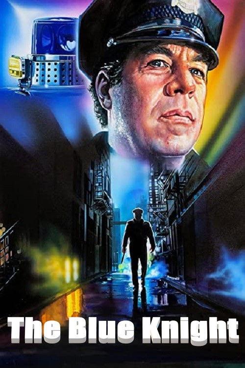 The Blue Knight 1975 official movie poster