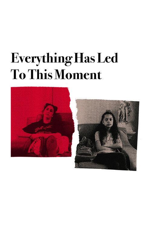 Everything Has Led to This Moment 2024 official movie poster