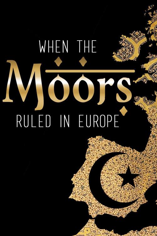 When the Moors Ruled in Europe 2005 official movie poster