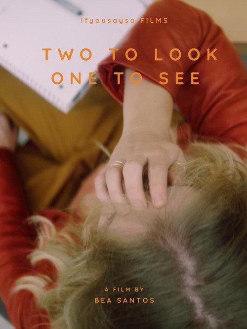 Two to Look, One to See 2021 official movie poster