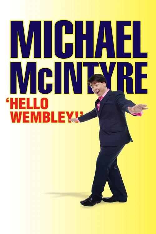 Michael McIntyre: Hello Wembley 2009 official movie poster