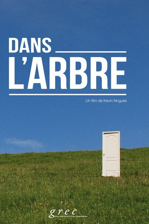 Dans l'arbre 2010 official movie poster