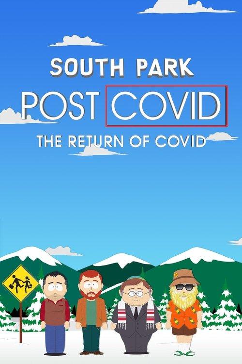 South Park: Post COVID: The Return of COVID 2021 official movie poster