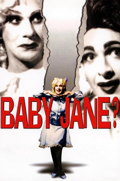 Baby Jane? 2010 official movie poster