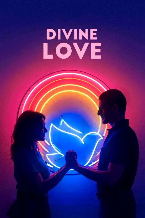 Divine Love 2019 official movie poster