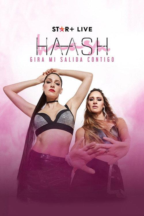 HA*ASH | Tour Mi Salida Contigo 2023 official movie poster
