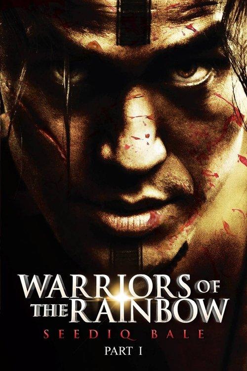 Warriors of the Rainbow: Seediq Bale - Part 1: The Sun Flag 2011 official movie poster