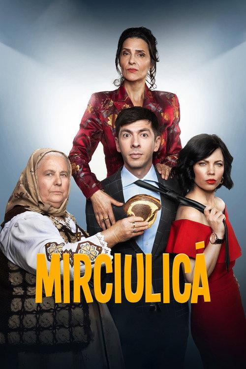 Mirciulica 2022 official movie poster