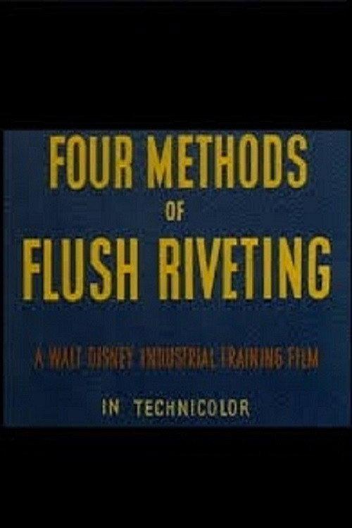 Four Methods of Flush Riveting 1942 official movie poster